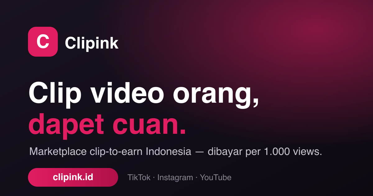 Kenalin Clipink, dapet cuan! 💗